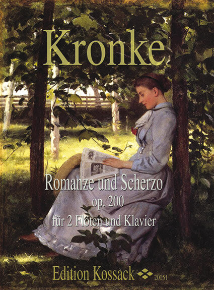 E. Kronke - Romanze und Scherzo op. 200