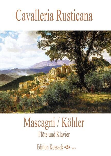 P. Mascagni - Cavalleria Rusticana