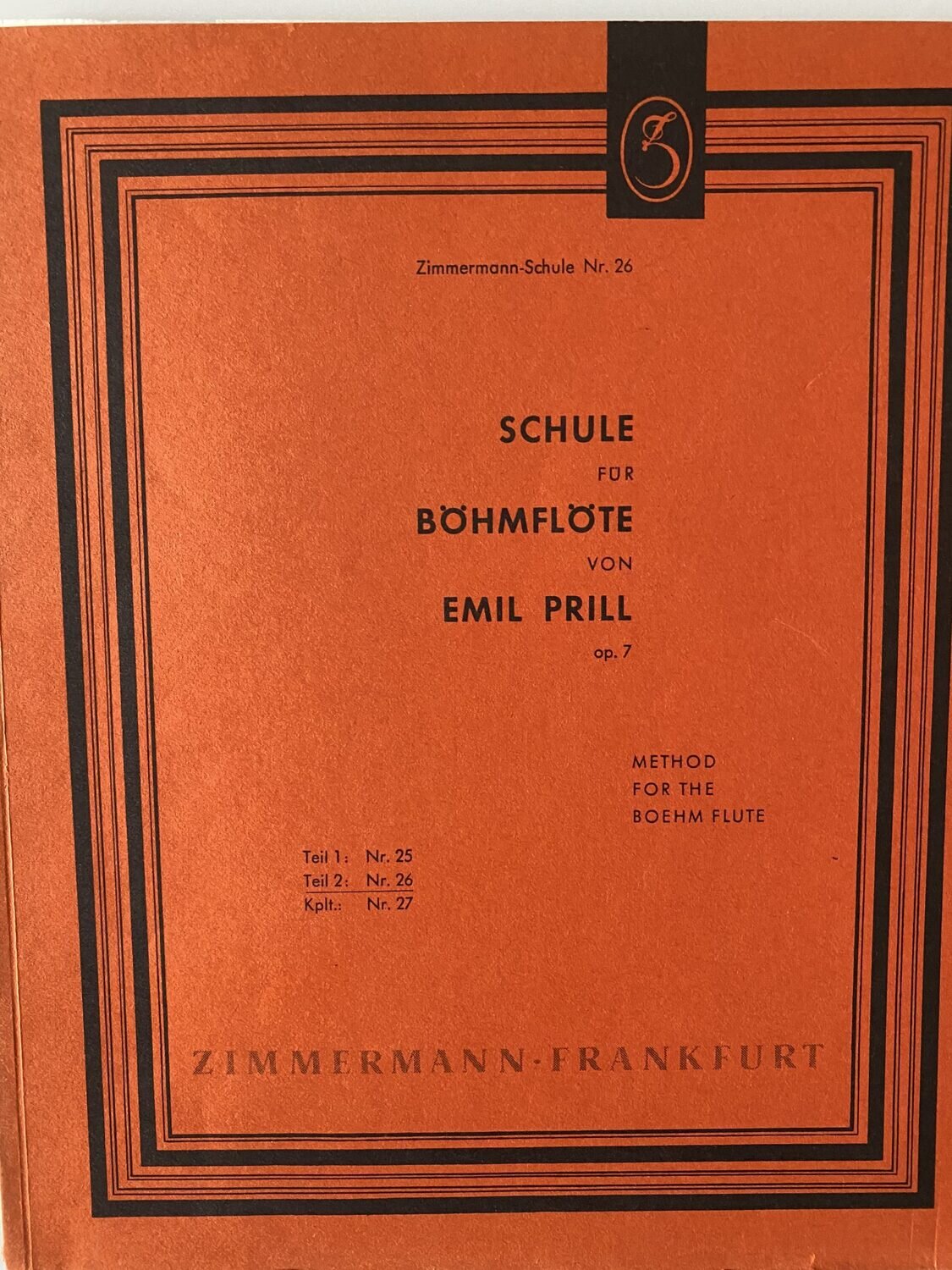 Emil Prill - Schule für Böhmflöte op. 7 - Teil 2