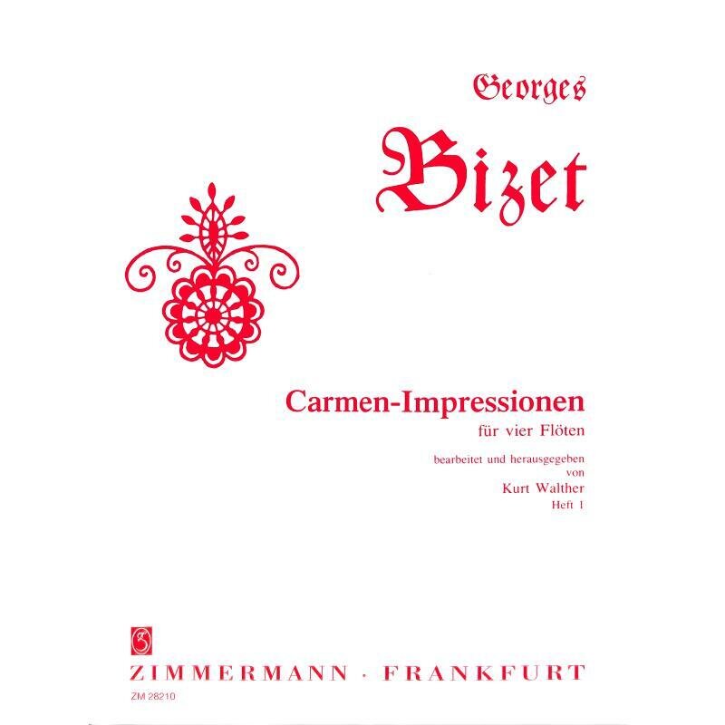 G. Bizet - Carmen-Impressionen - Heft 1