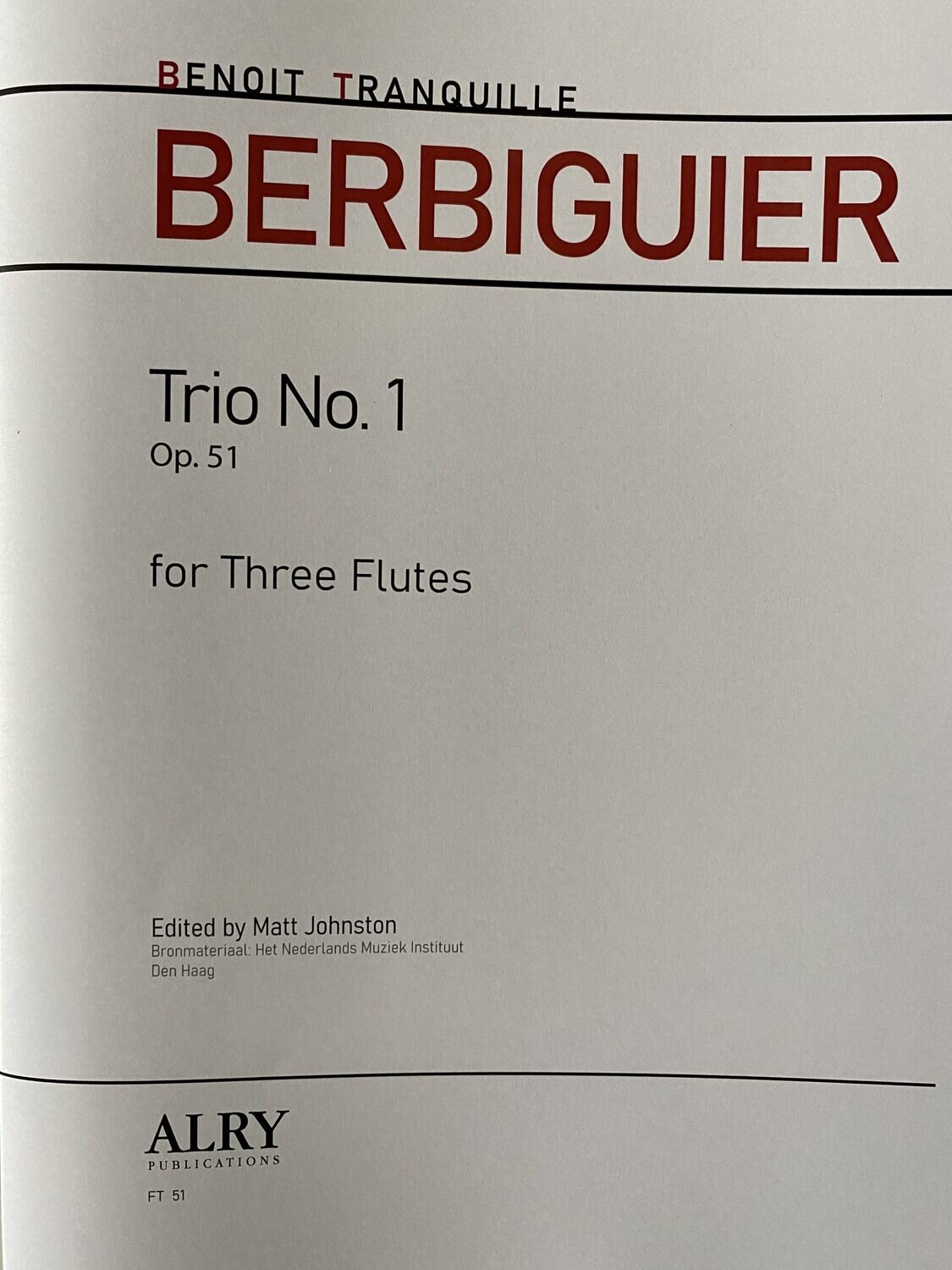B.T. Berbiguier - Trio No. 1 Op. 51