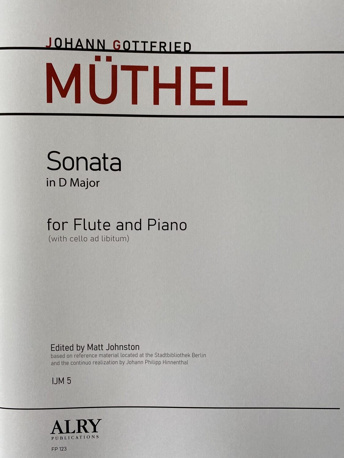 Johann Gottfried Müthel - Sonata in D-Dur