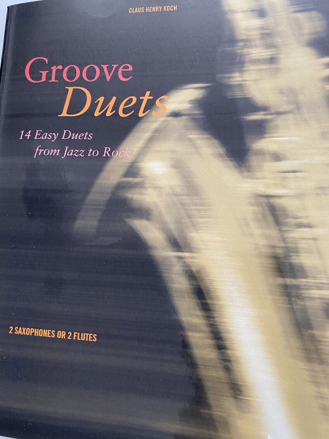 Groove Duets - 14 Easy Duets from Jazz to Rock