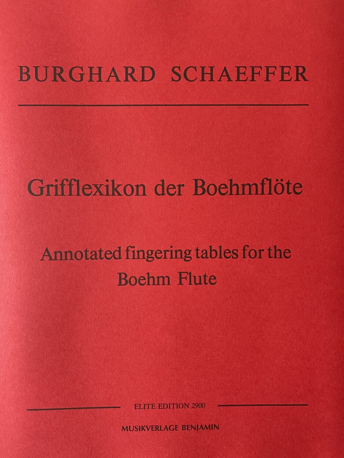 Burghard Schaeffer - Grifflexikon der Boehmflöte