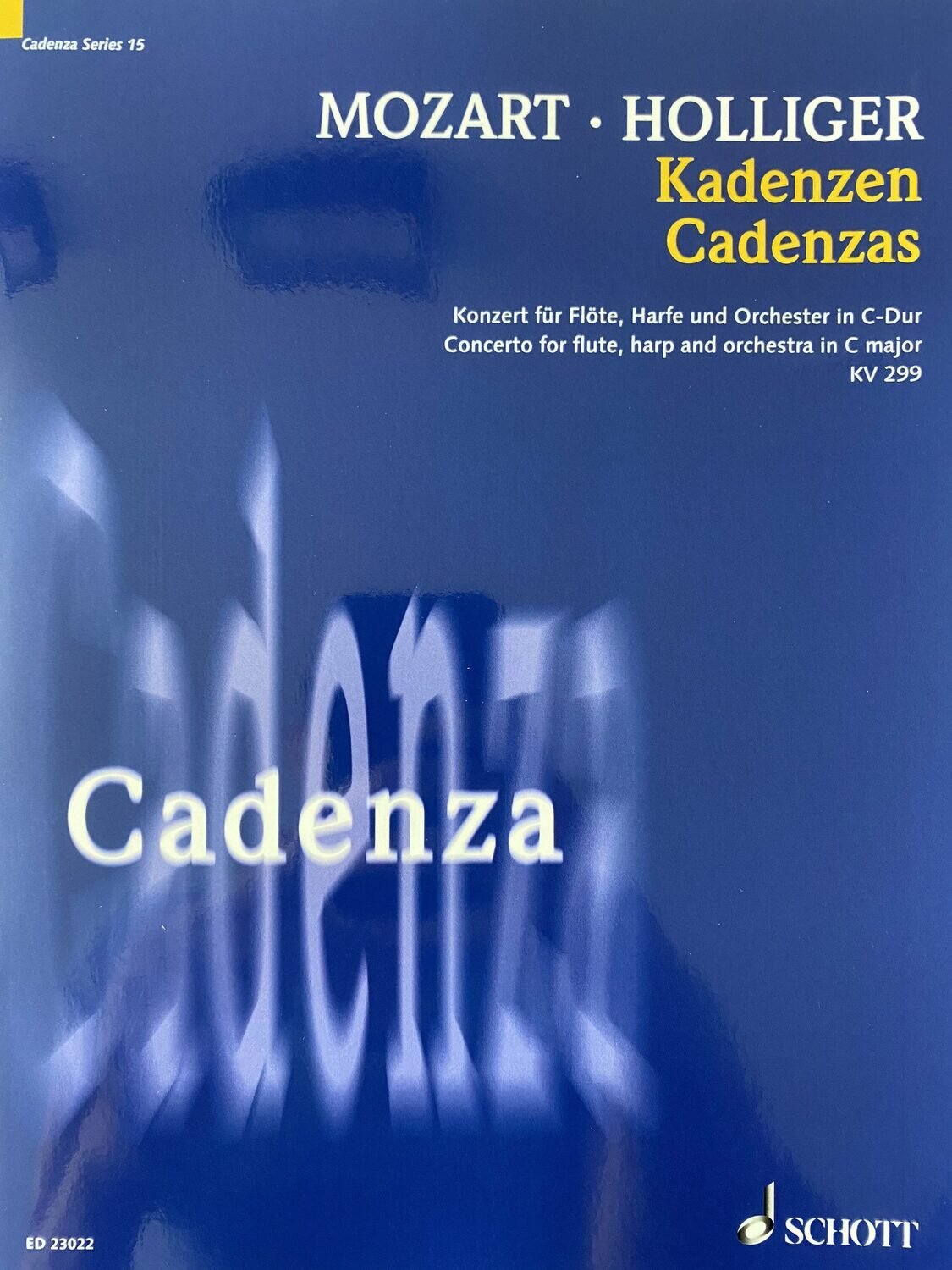 W.A. Mozart / Holliger - Kadenzen - KV 299