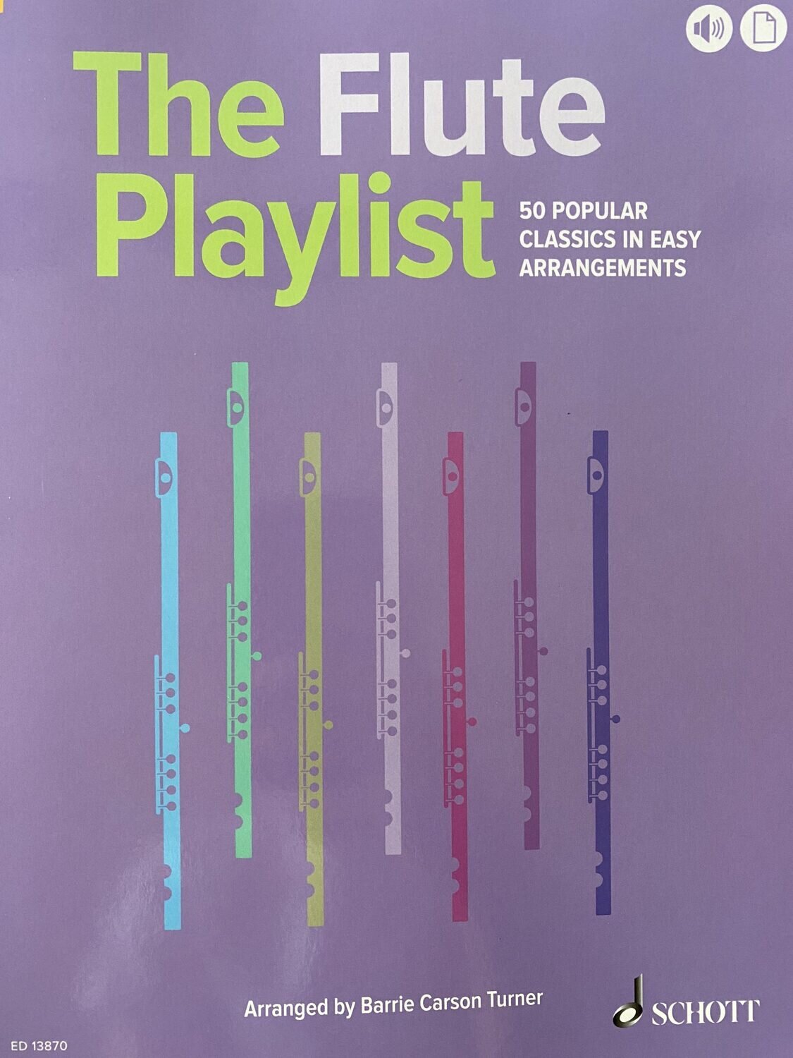 The Flute Playlist - 50 Popular Classics in Easy Arrangements