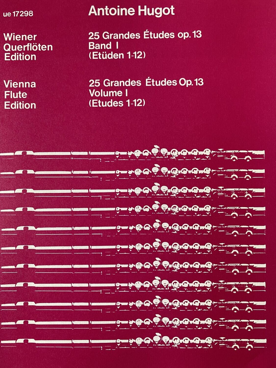 Antoine Hugot - 25 Grandes Études op. 13 - Band 1 (Etüden 1-12)