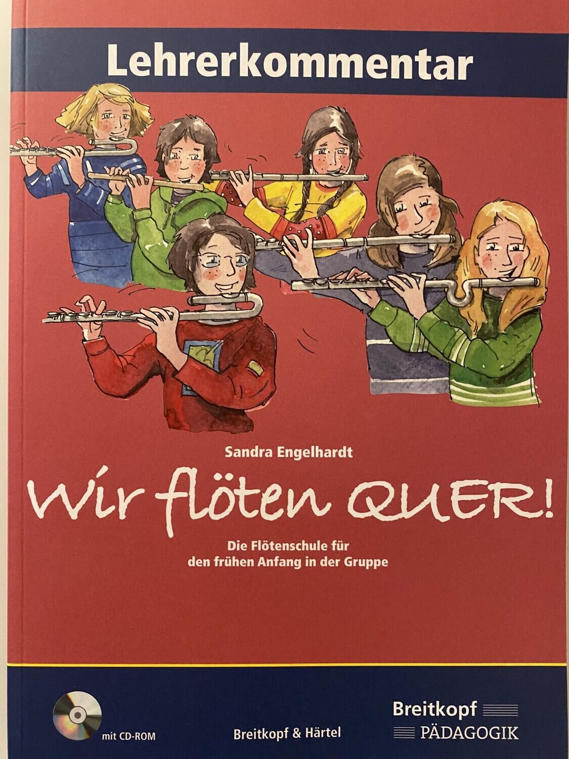 Sandra Engelhardt - Wir flöten quer! - Lehrerkommentar