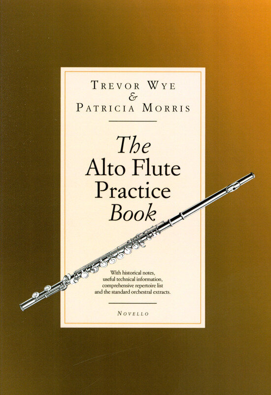 Trevor Wye & Patricia Morris - The Alto Flute Practice Book