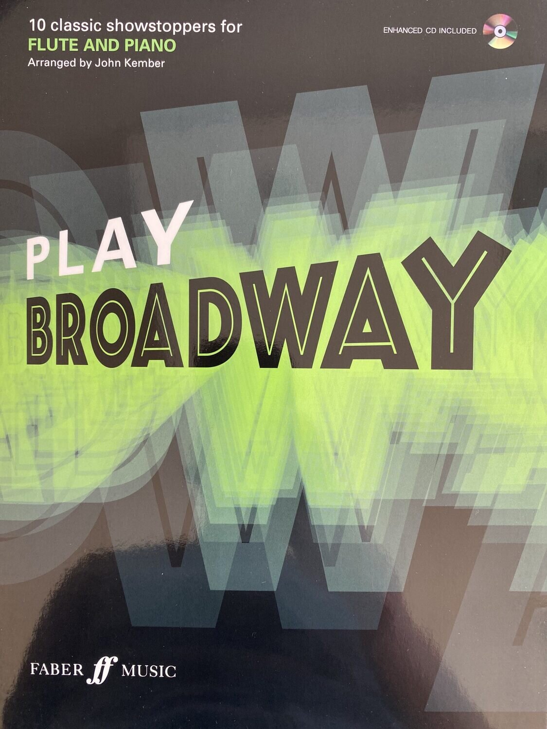 John Kember - Play Broadway - 10 classic showstoppers