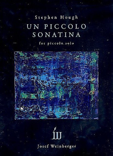 Stephen Hough - Un Piccolo Sonatina