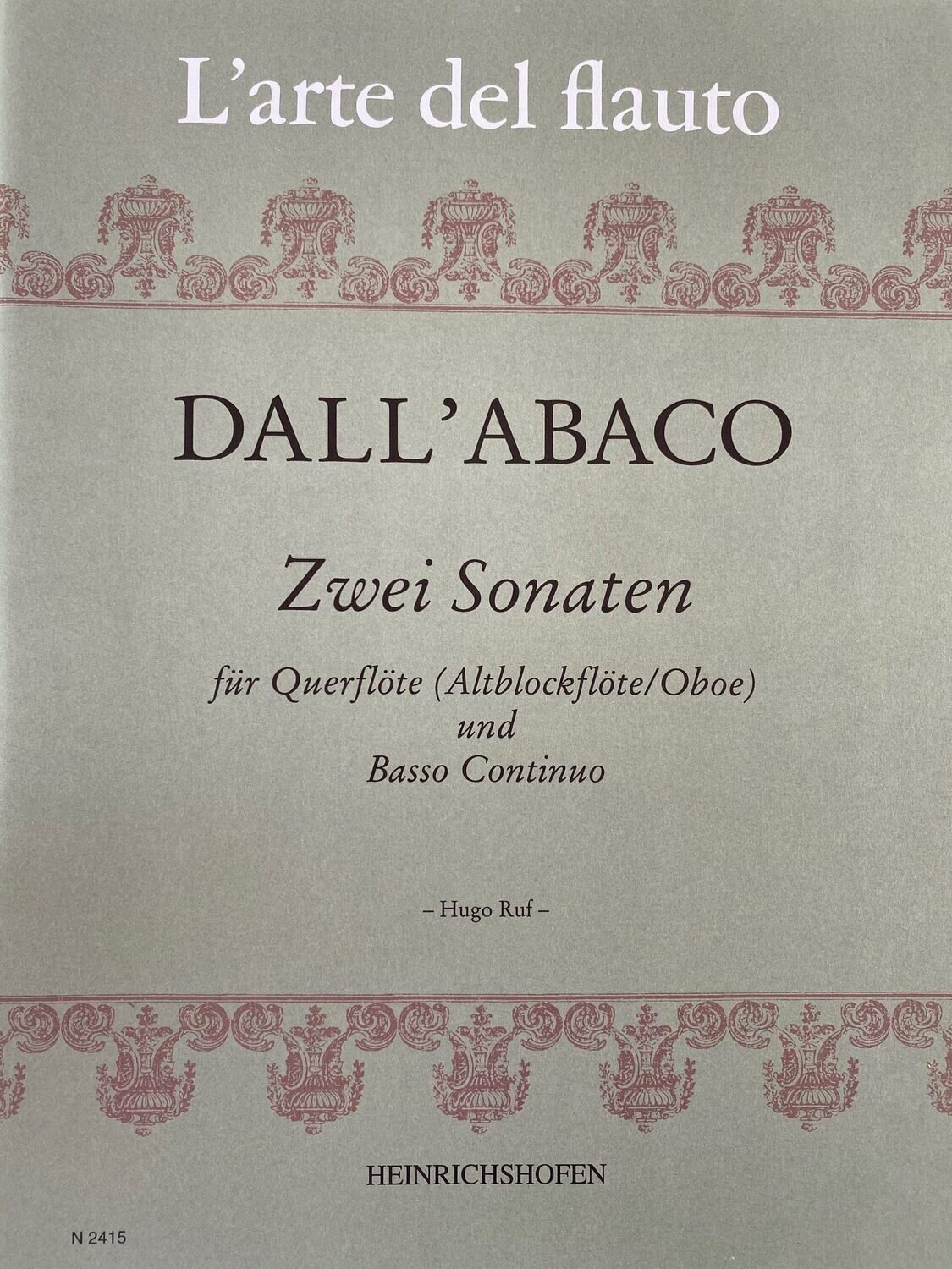 Evaristo Felice Dall'Abaco - Zwei Sonaten