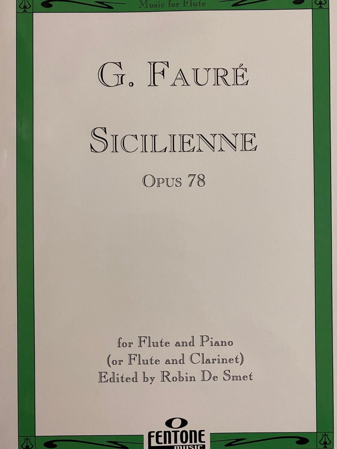 G. Fauré - Sicilienne Opus 78