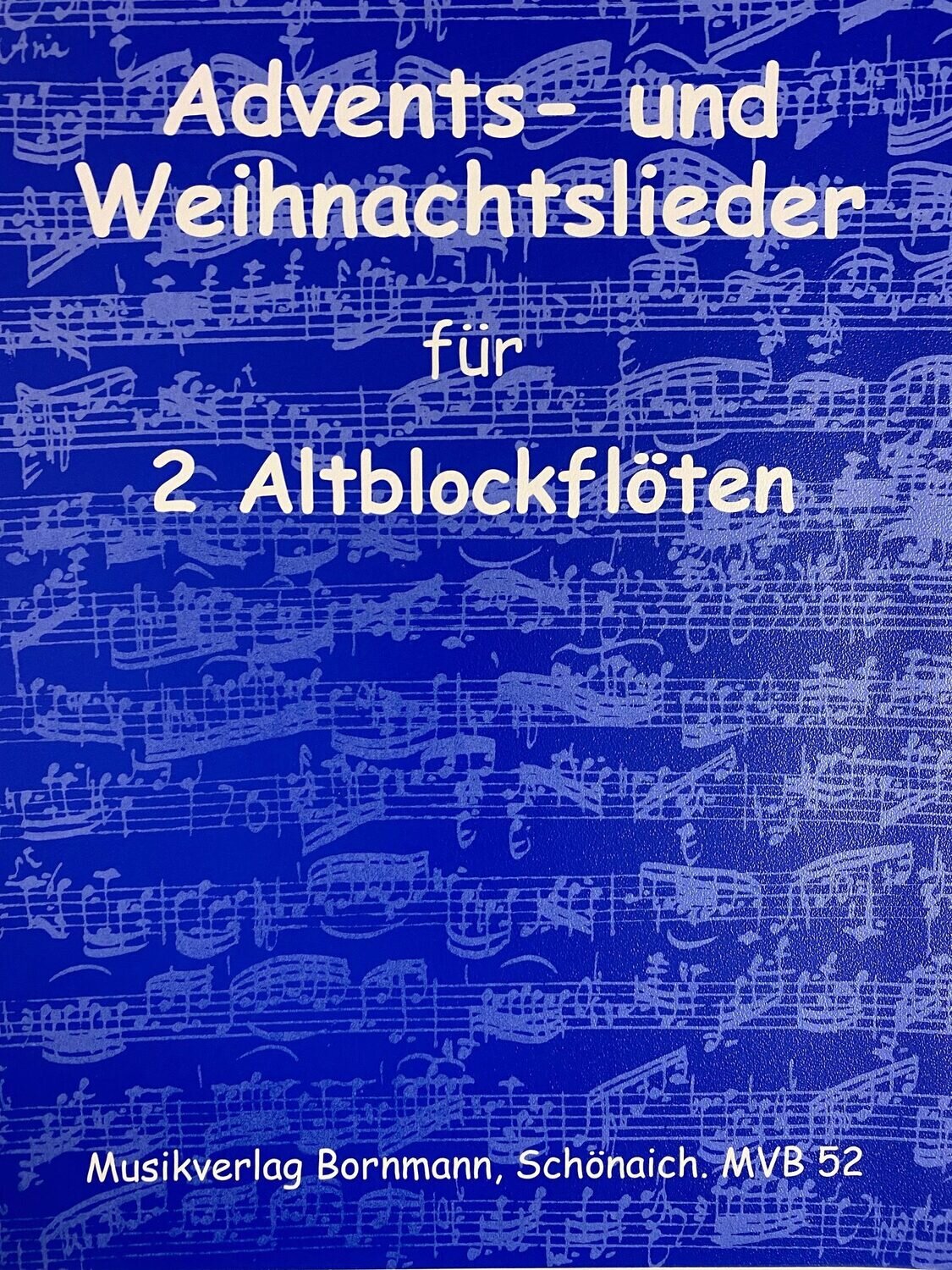 Johannes Bornmann - Advents- und Weihnachtslieder