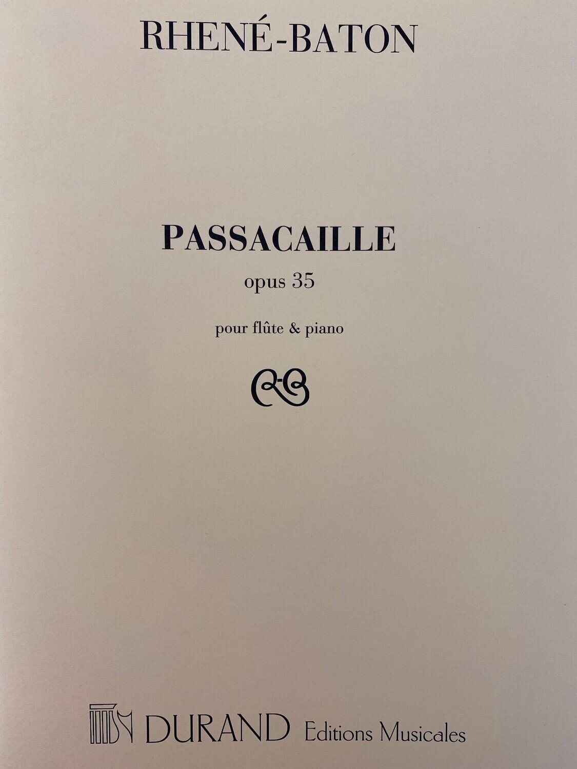 Rhené-Baton - Passacaille Opus 35