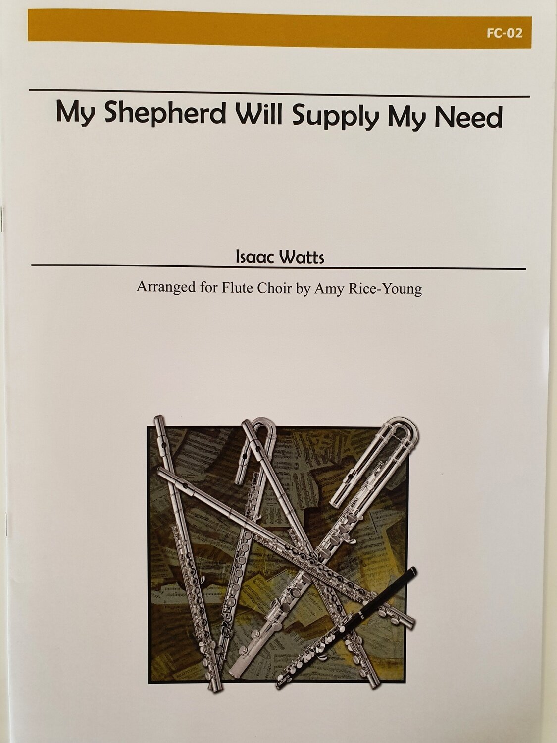 Isaac Watts - My Shepherd Will Supply My Need