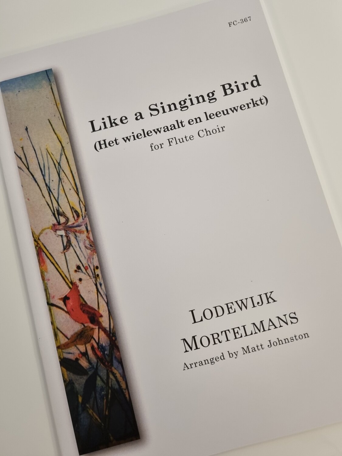 Lodewijk Mortelmans - Like a Singing Bird