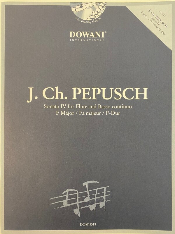 J.Ch. Pepusch - Sonata IV for Flute and Basso Continuo - F-Dur J.Ch. Pepusch - Sonata IV for Flute and Basso Continuo - F-Dur