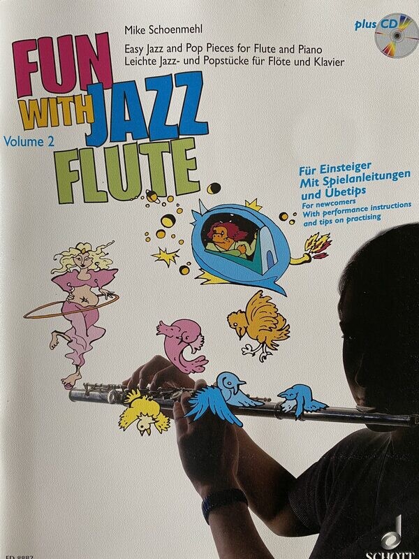Mike Schoenmehl - Fun with Jazz Flute - Volume 2 Mike Schoenmehl - Fun with Jazz Flute - Volume 2