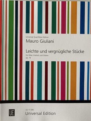 Mauro Giuliani - Leichte und vergnügliche Stücke op. 74