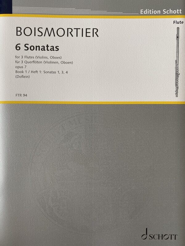 J.B. de Boismortier - 6 Sonatas - Opus 7 - Band 1 J.B. de Boismortier - 6 Sonatas - Opus 7 - Band 1