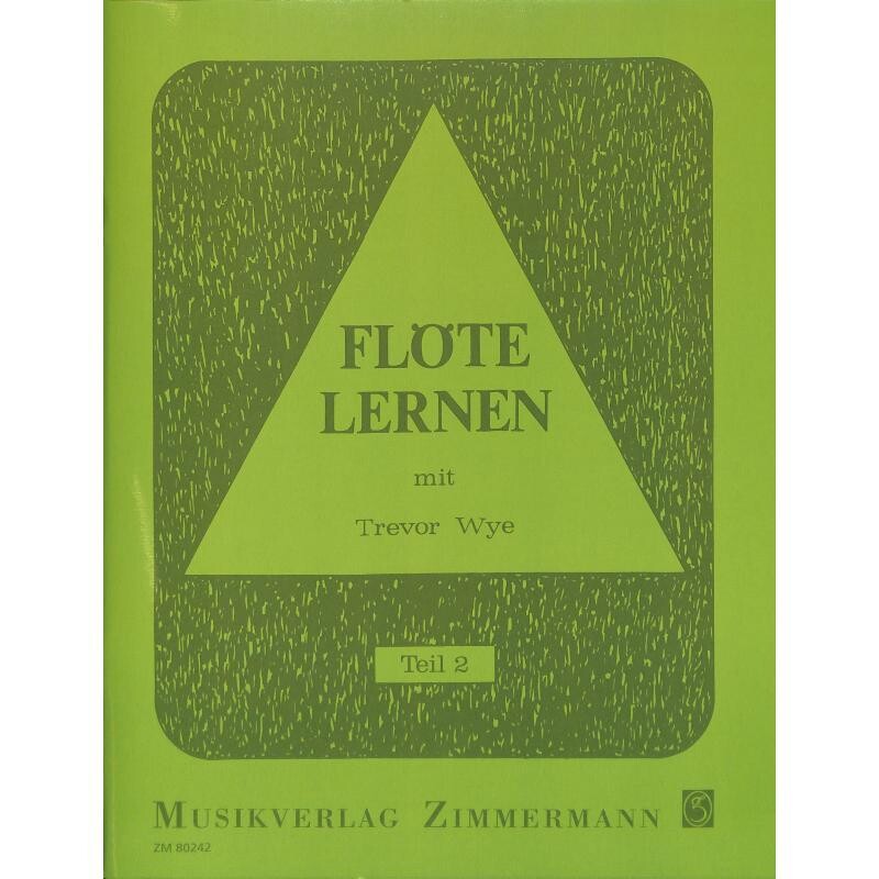 Trevor Wye - Flöte lernen mit Trevor Wye - Teil 2 Trevor Wye - Flöte lernen mit Trevor Wye - Teil 2