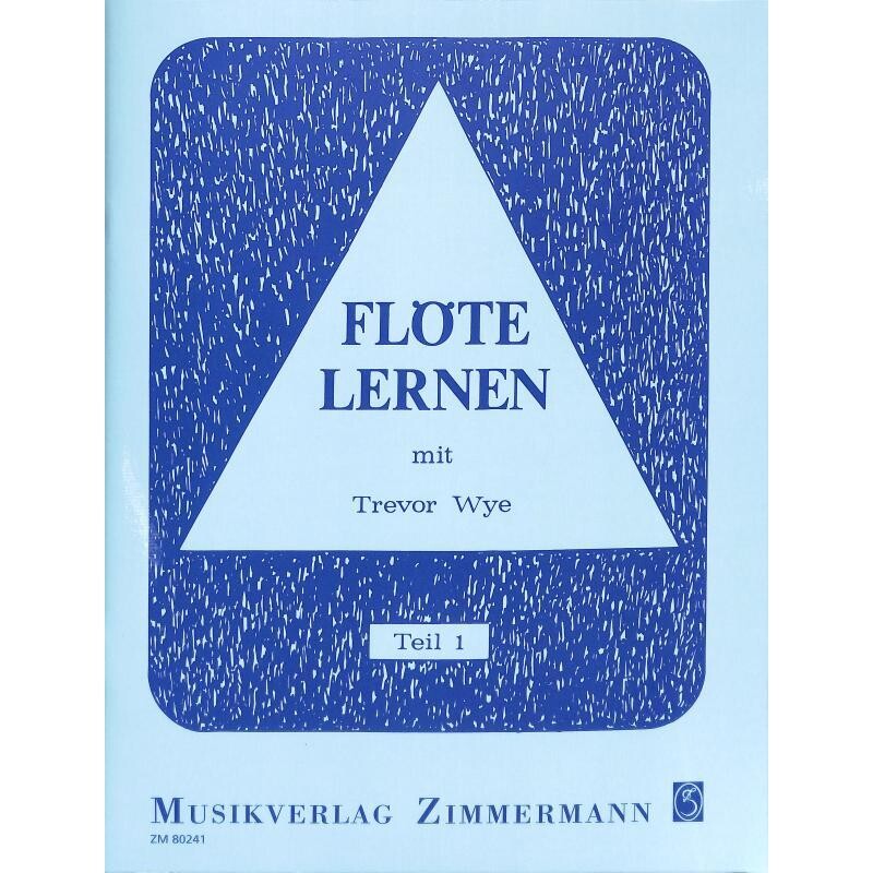 Trevor Wye - Flöte lernen mit Trevor Wye - Teil 1 Trevor Wye - Flöte lernen mit Trevor Wye - Teil 1