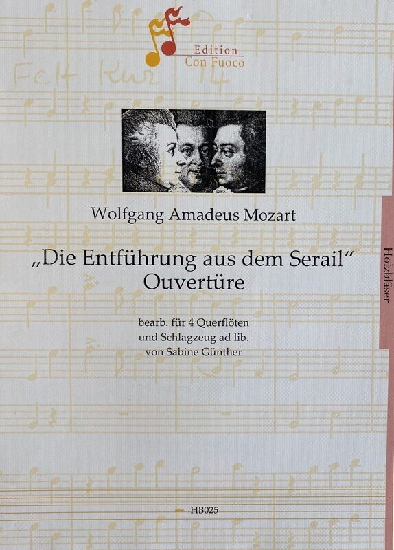 W.A. Mozart - W.A. Mozart - "Die Entführung aus dem Serail" Ouvertüre