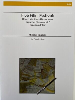 Michael Isaacson - Five Fifin' Festivals