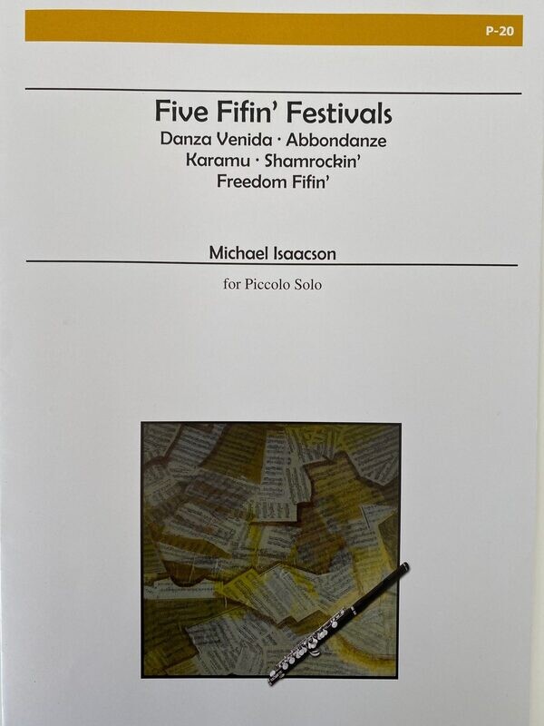 Michael Isaacson - Five Fifin' Festivals Michael Isaacson - Five Fifin' Festivals