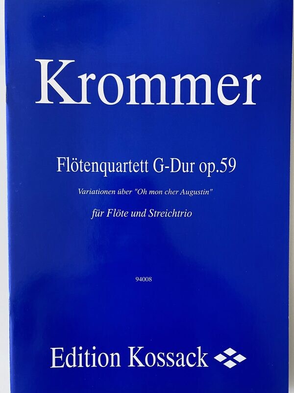 F. Krommer - Flötenquartett G-Dur op. 59 F. Krommer - Flötenquartett G-Dur op. 59