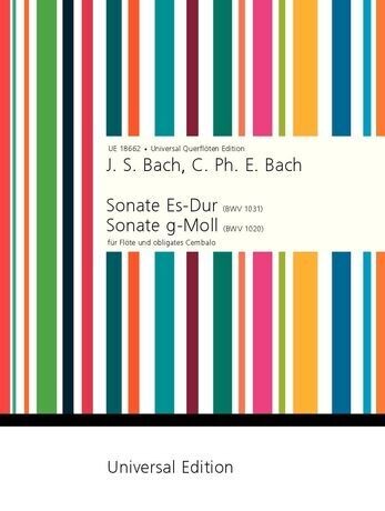 J.S. Bach / C.Ph.E. Bach - Sonaten Es-Dur BWV 1031 und g-Moll BWV 1020