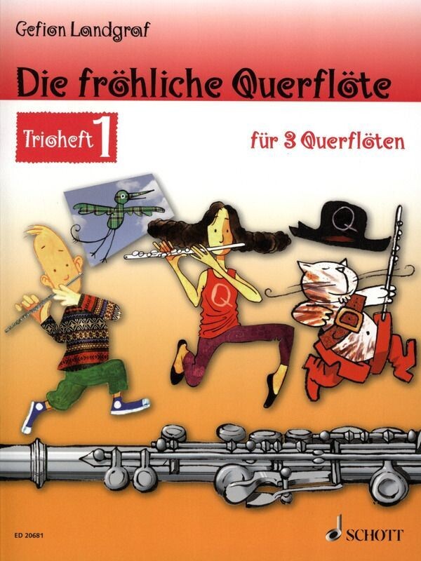 Die fröhliche Querflöte - Trioheft 1