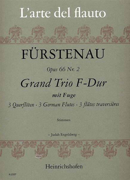A.B. Fürstenau - Grand Trio F-Dur mit Fuge - Opus 66 Nr. 2