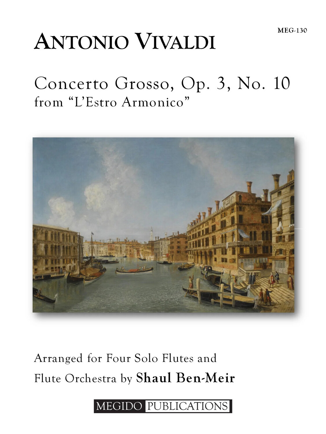 A. Vivaldi - Concerto Grosso, Op. 3, No. 10