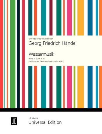 G.F. Händel - Wassermusik - Band 2: Suite II, III