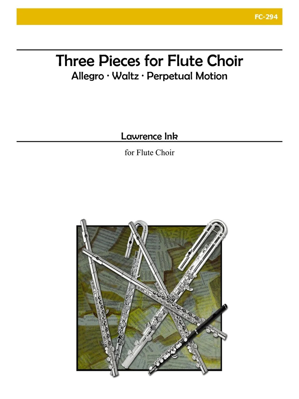 Lawrence Ink - Three Pieces for Flute Choir