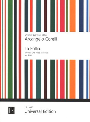 Arcangelo Corelli - La Follia op. 5/XII