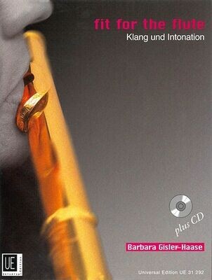 Barbara Gisler-Haase - fit for the flute - Klang und Intonation