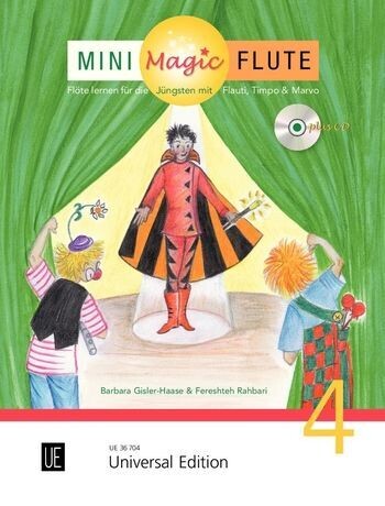 Barbara Gisler-Haase - Mini Magic Flute - Band 4 Barbara Gisler-Haase - Mini Magic Flute - Band 4