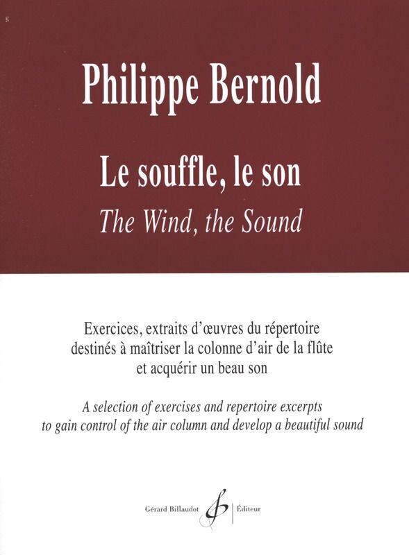 Philippe Bernold - Le souffle, le son Philippe Bernold - Le souffle, le son