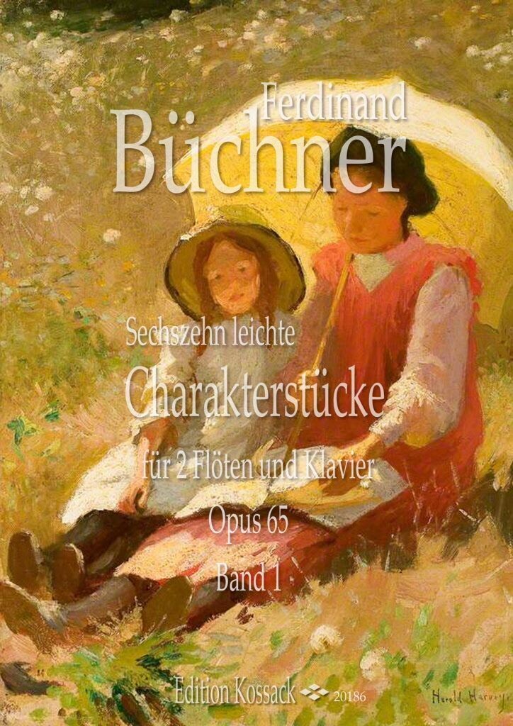 Ferdinand Büchner - 16 leichte Charakterstücke - Opus 65 - Band 1