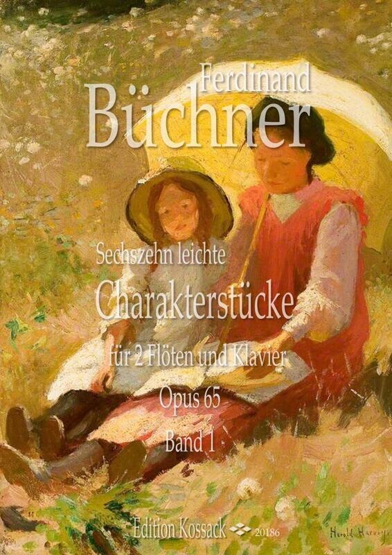 Ferdinand Büchner - 16 leichte Charakterstücke - Opus 65 - Band 1