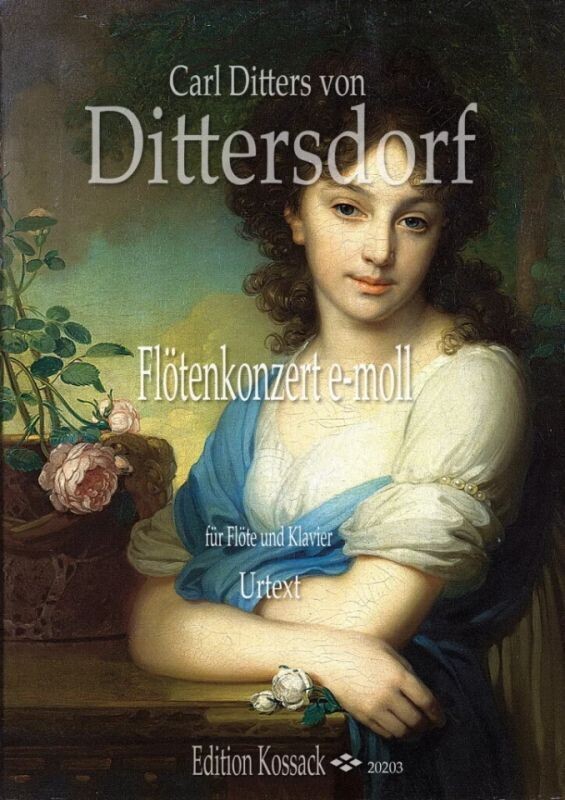 Carl Ditters von Dittersdorf - Flötenkonzert e-Moll