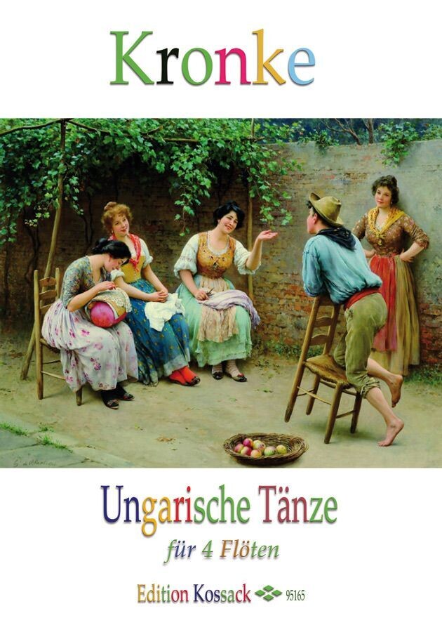 E. Kronke - Ungarische Tänze für 4 Flöten