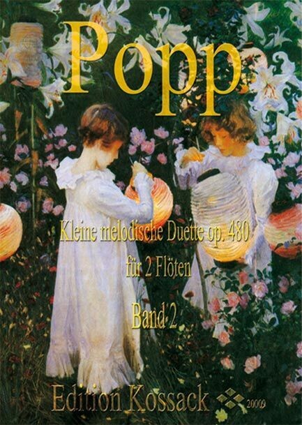 W. Popp - Kleine melodische Duette op. 480 - Band 2