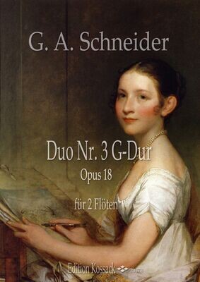 G.A. Schneider - Duo Nr. 3 G-Dur Opus 18
