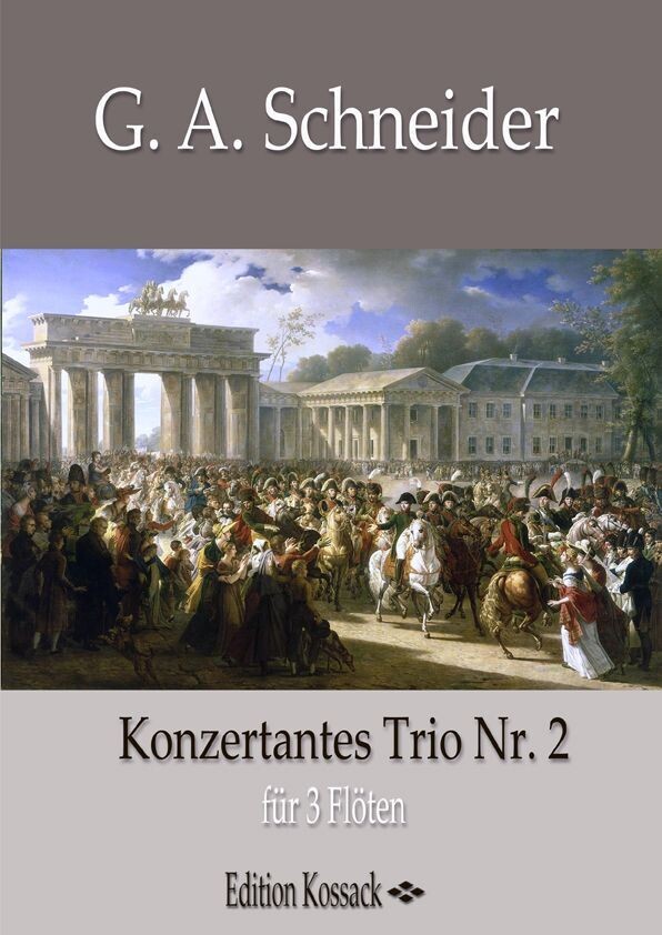 G.A. Schneider - Konzertantes Trio Nr. 2 - F-Dur