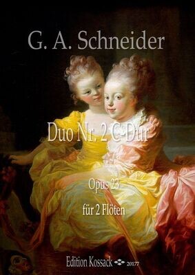 G.A. Schneider - Duo Nr. 2 C-Dur - Opus 23