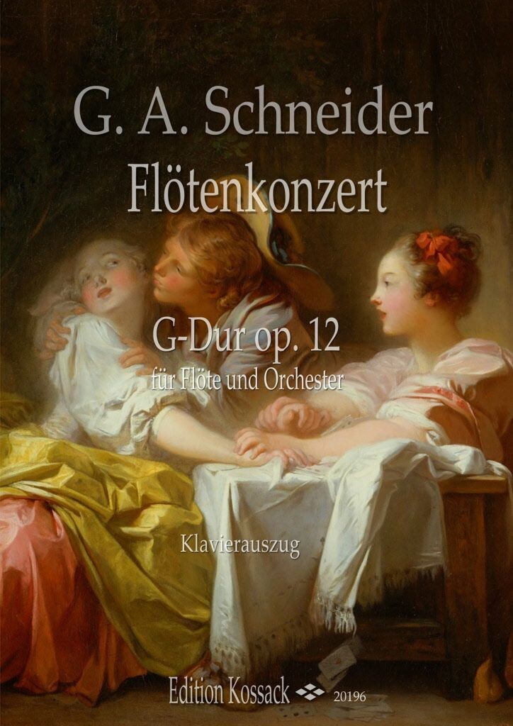 G.A. Schneider - Flötenkonzert G-Dur op. 12